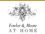 Fowler & Moore At Home
